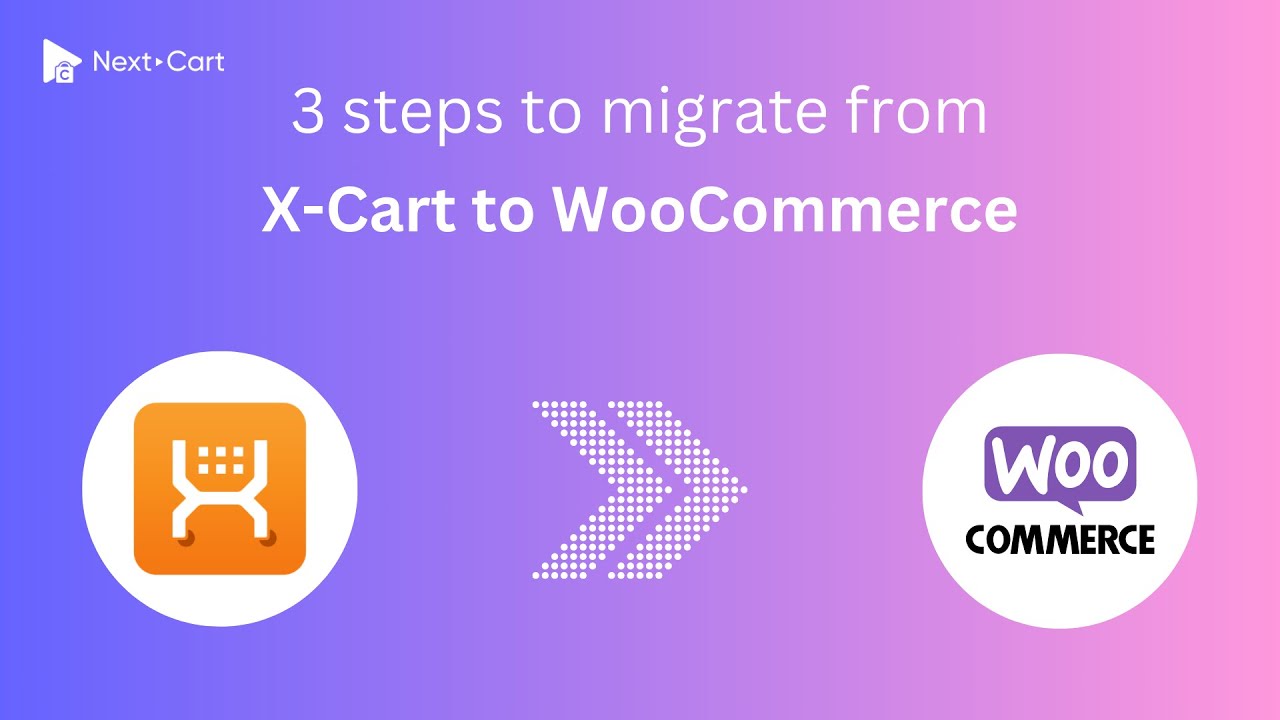 Migrate X-Cart to WooCommerce in 3 simple steps