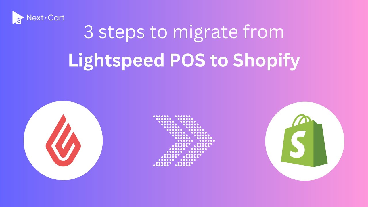 Migrate Lightspeed Retail POS to Shopify in 3 simple steps