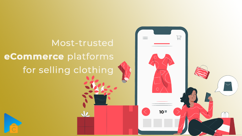 eCommerce Platforms For Selling Clothing