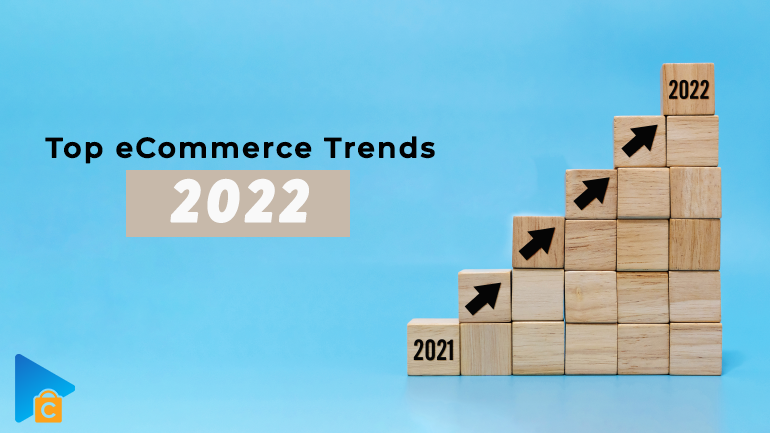 eCommerce Trends 2022