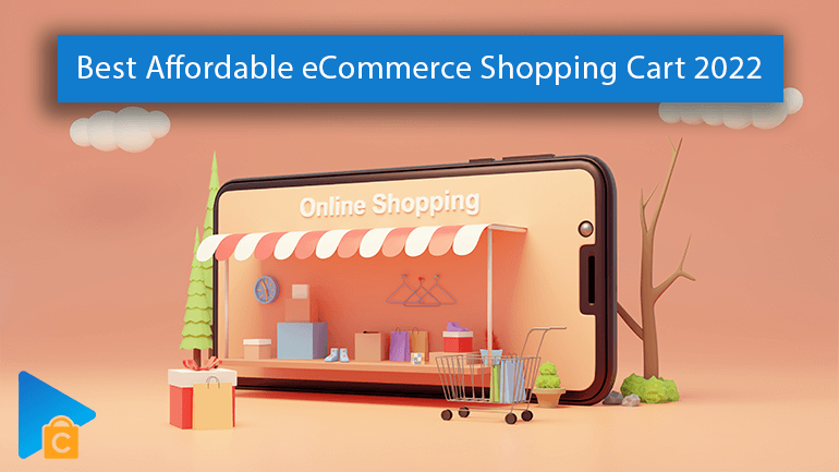 10 Best Affordable eCommerce Shopping Cart 2022 Must read for Beginners Next Cart