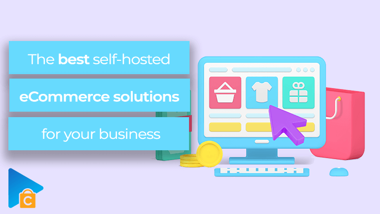 Self Hosted Ecommerce Solutions