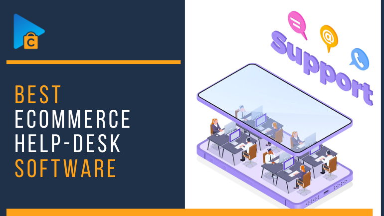 Best eCommerce Help-Desk Software