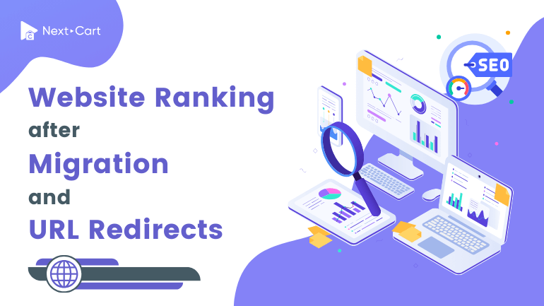 Website Ranking After Migration and URL Redirects