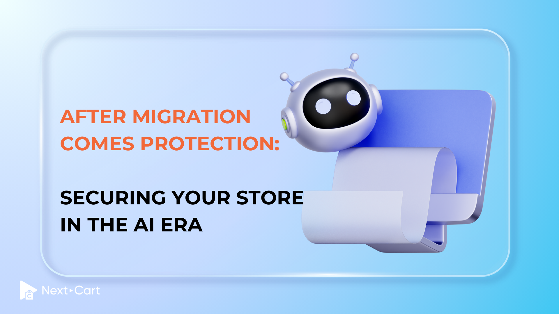 Securing Your Store in the AI Era